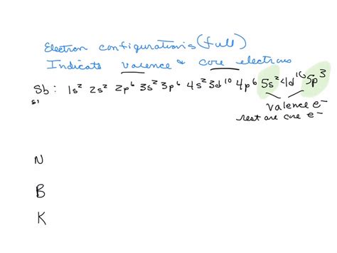 1s22s22p63s23p64s1|1.9B: Valence and Core Electrons .